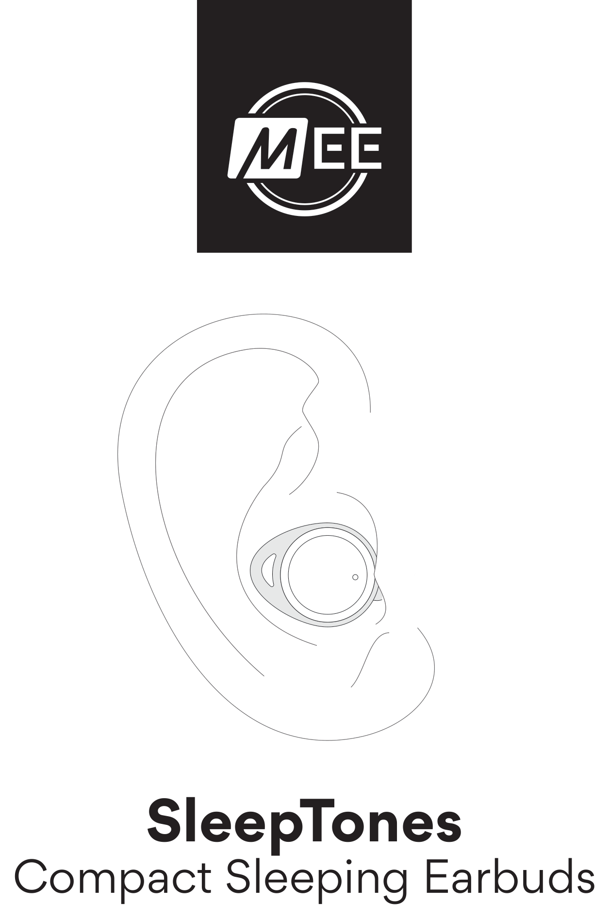 MEE audio SleepTones – Compact Sleeping Earbuds. User manual cover showing the MEE audio logo above a line illustration of a low-profile earbud fitted flush inside an ear.